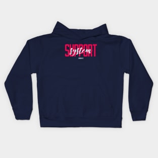 Support System Kids Hoodie
